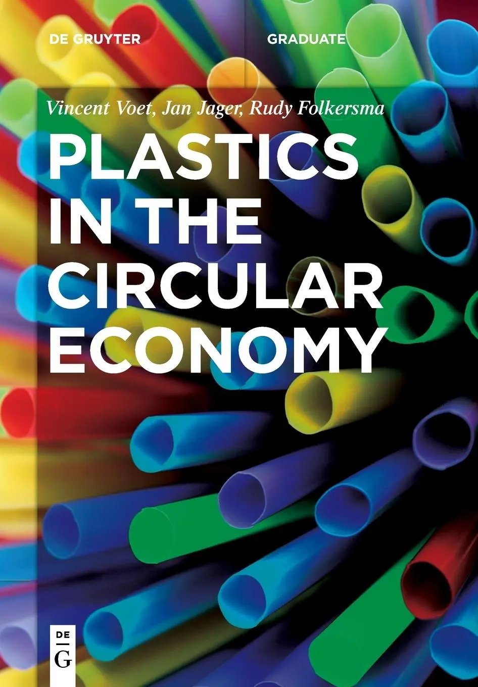 Cover: 9783110666755 | Plastics in the Circular Economy | Vincent Voet (u. a.) | Taschenbuch
