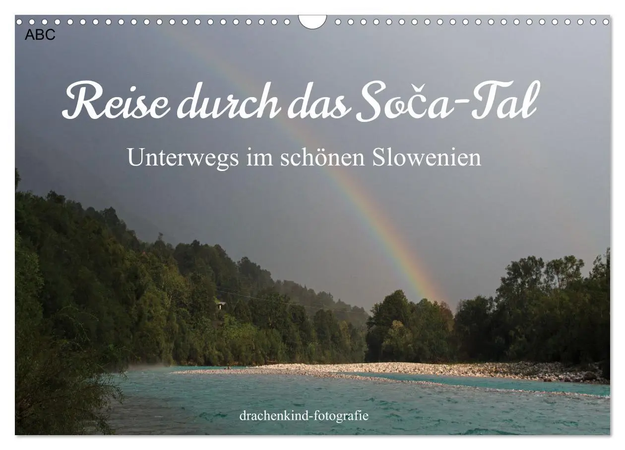 Cover: 9783457336755 | Reise durch das Soca-Tal - Unterwegs im schönen Slowenien...