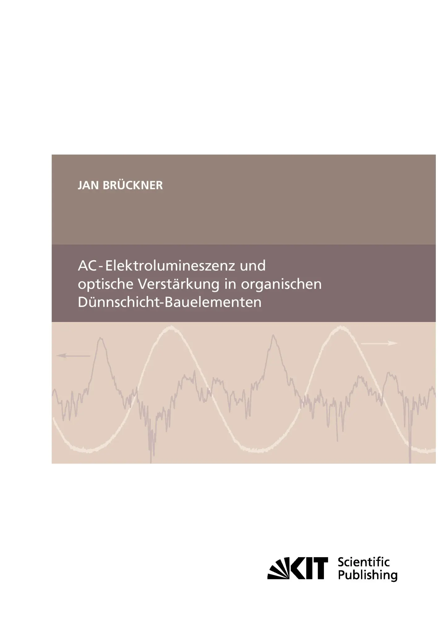 Cover: 9783866446755 | AC-Elektrolumineszenz und optische Verstärkung in organischen...