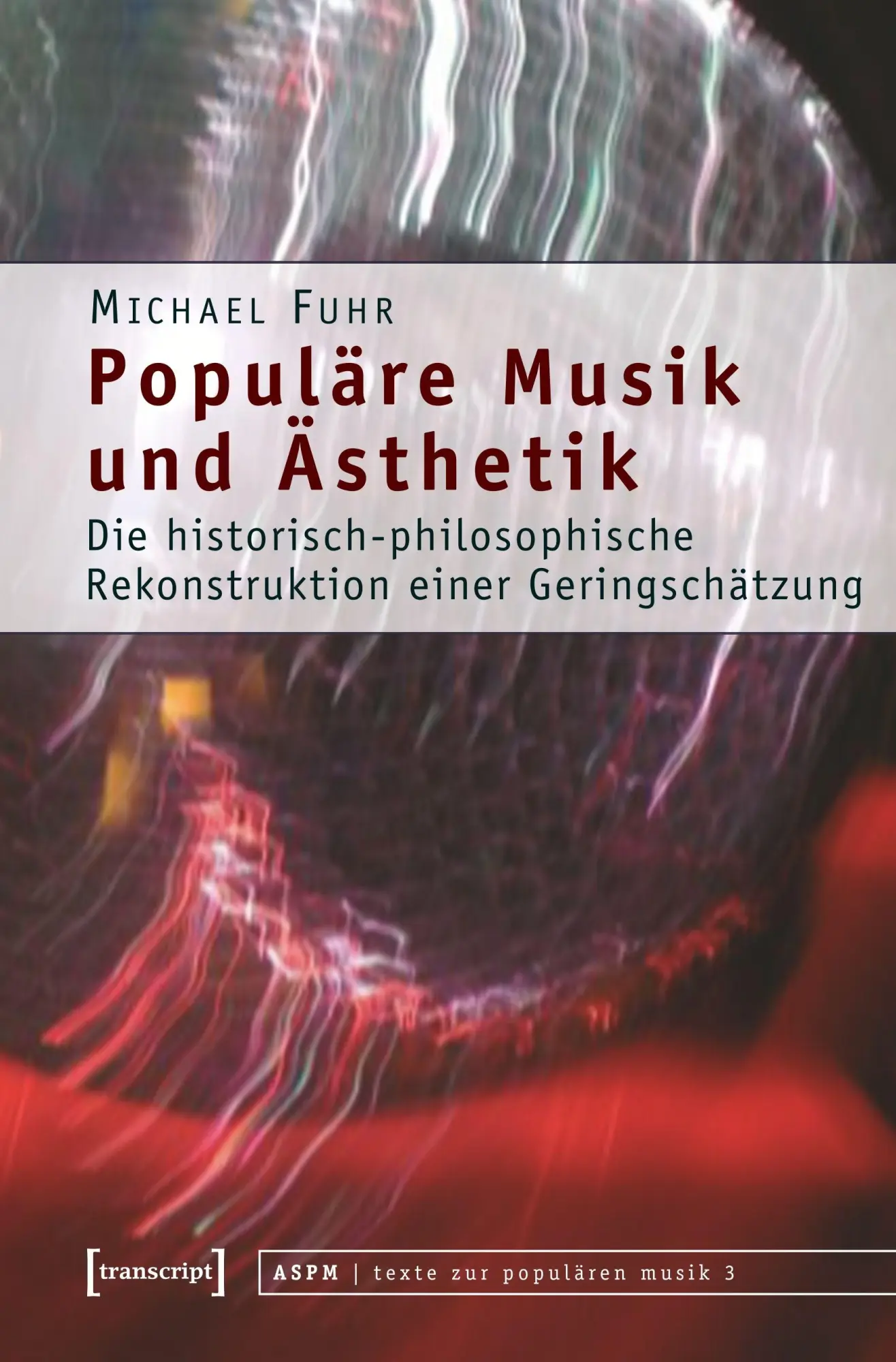 Cover: 9783899426755 | Populäre Musik und Ästhetik | Michael Fuhr | Taschenbuch | 154 S.