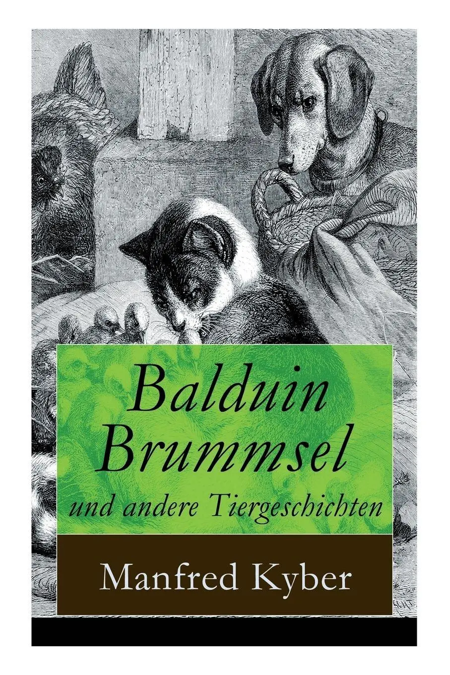 Cover: 9788027316755 | Balduin Brummsel und andere Tiergeschichten | Manfred Kyber | Buch