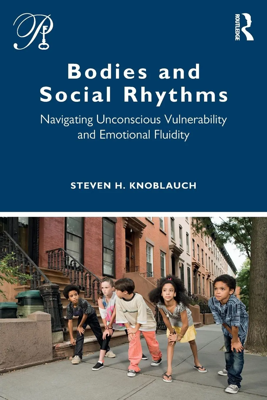 Cover: 9780367466855 | Bodies and Social Rhythms | Steven Knoblauch | Taschenbuch | Englisch
