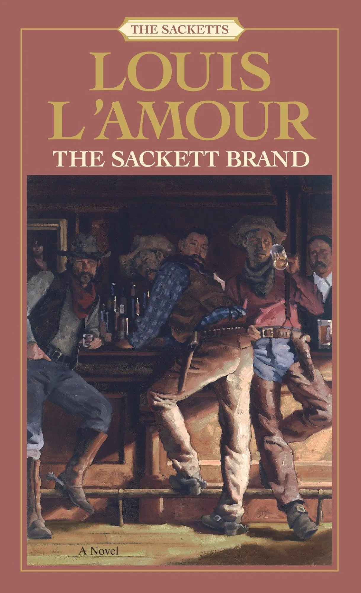 Cover: 9780553276855 | The Sackett Brand: The Sacketts | Louis L'Amour | Taschenbuch | 1985