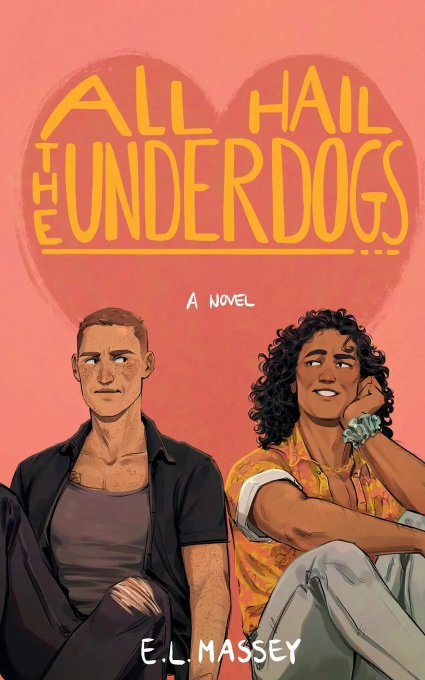 Cover: 9781648906855 | All Hail the Underdogs | E. L. Massey | Taschenbuch | Englisch | 2023