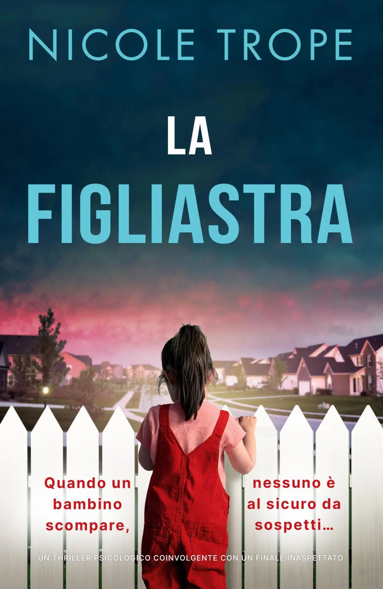 Cover: 9781835256855 | La figliastra | Nicole Trope | Taschenbuch | Italienisch | 2024