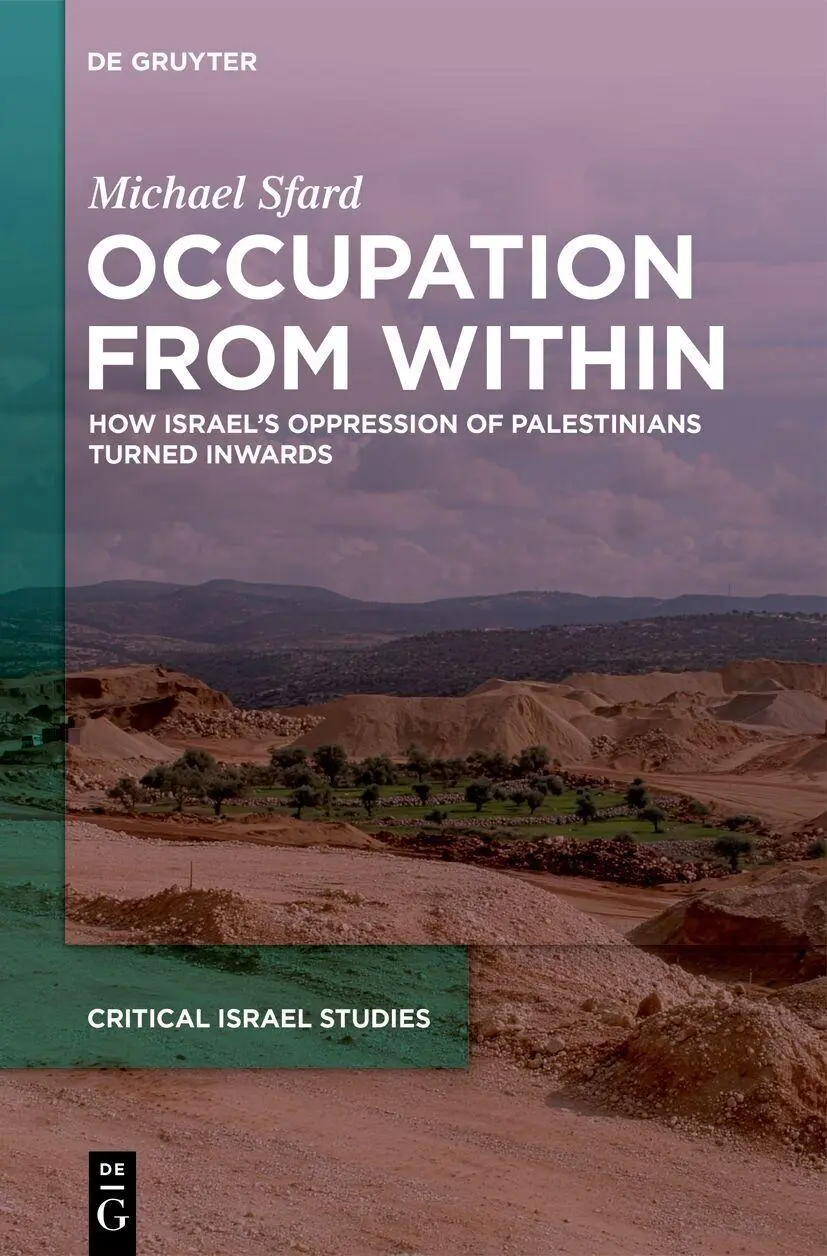 Cover: 9783112256855 | Occupation From Within | Michael Sfard (u. a.) | Buch | X | Englisch