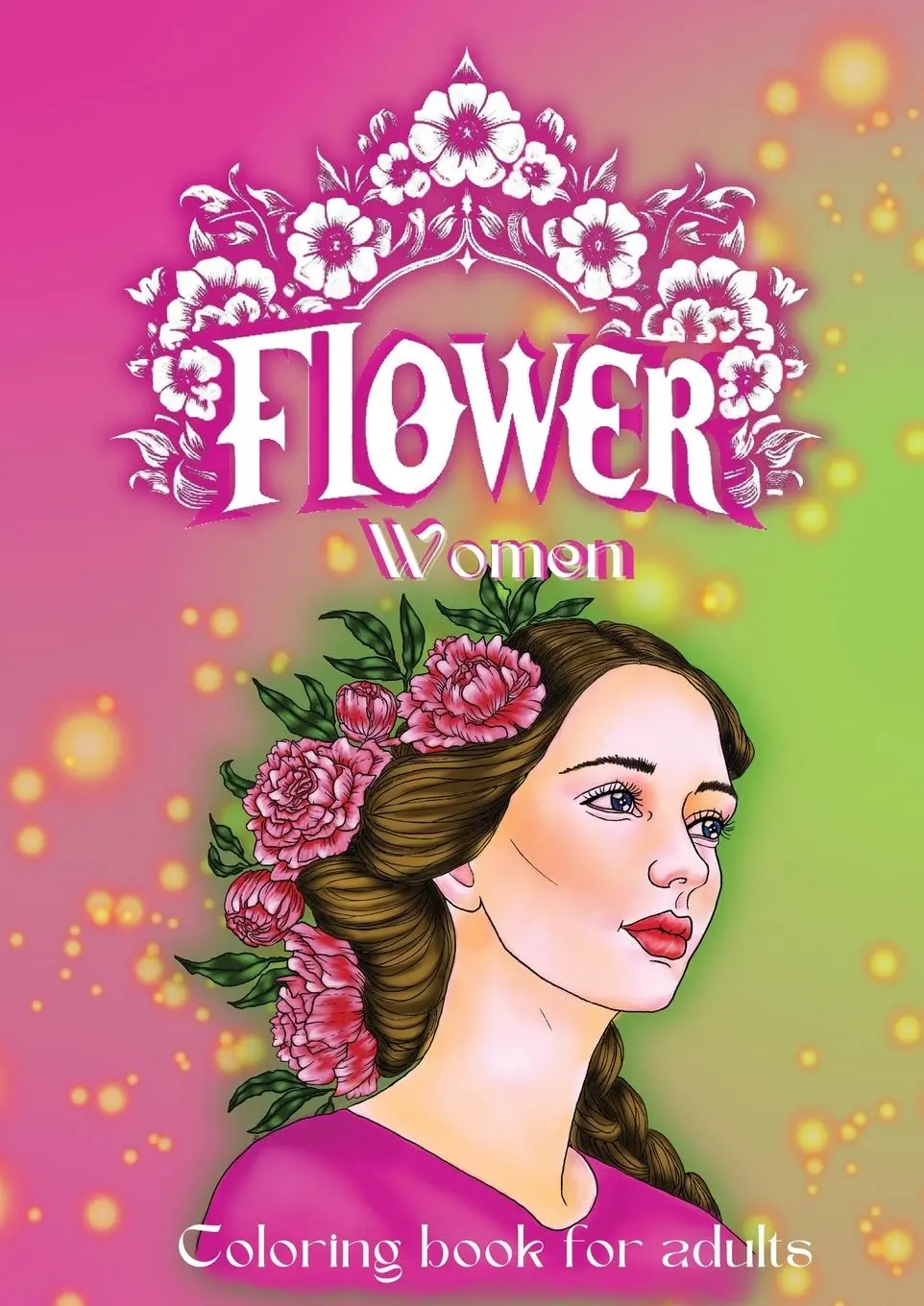 Cover: 9789083266855 | Flower Women coloring book | Coloring book for adults | Jonkers | Buch
