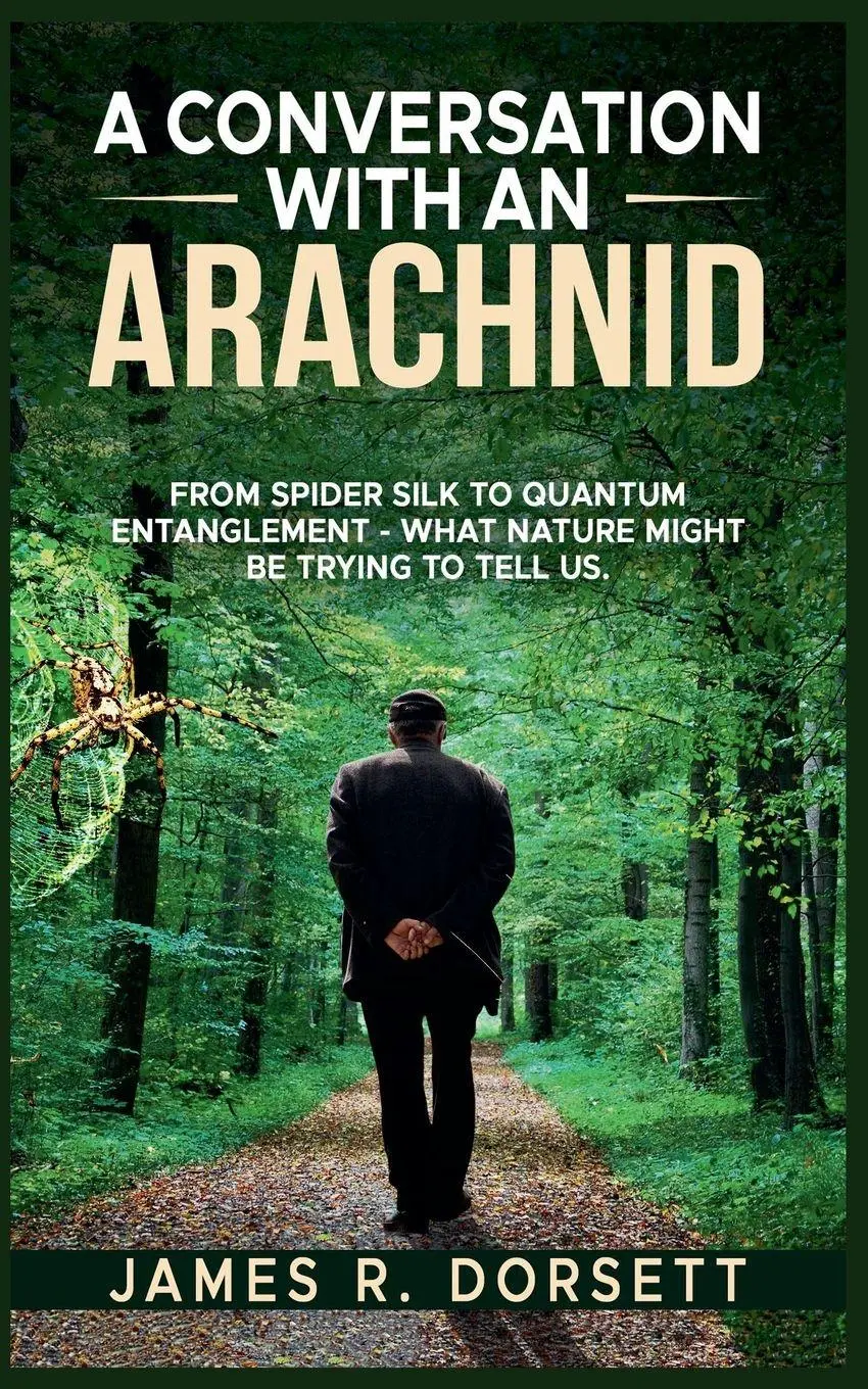 Cover: 9798232396855 | A Conversation with an Arachnid | James R. Dorsett | Taschenbuch