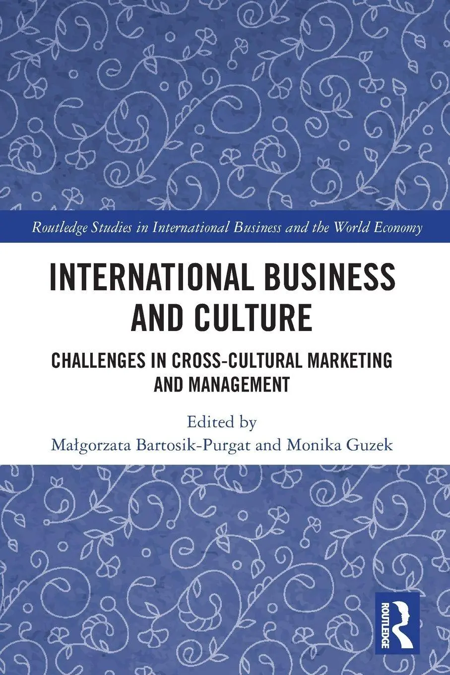 Cover: 9781032636955 | International Business and Culture | Bartosik-Purgat (u. a.) | Buch