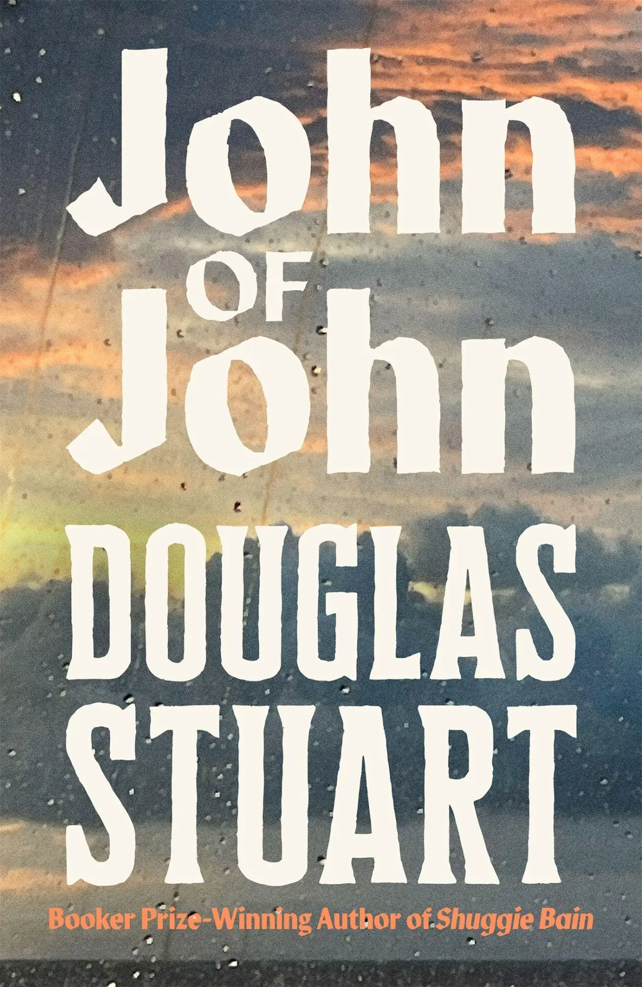 Cover: 9781035086955 | John of John | Douglas Stuart | Buch | Englisch | 2026