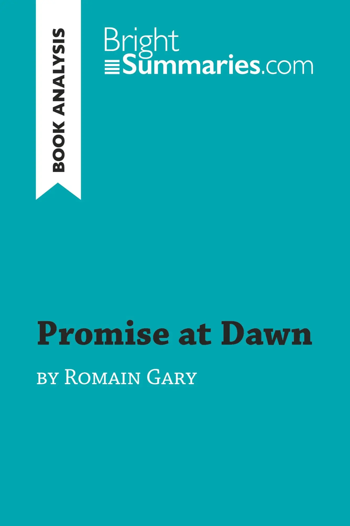 Cover: 9782806296955 | Promise at Dawn by Romain Gary (Book Analysis) | Bright Summaries