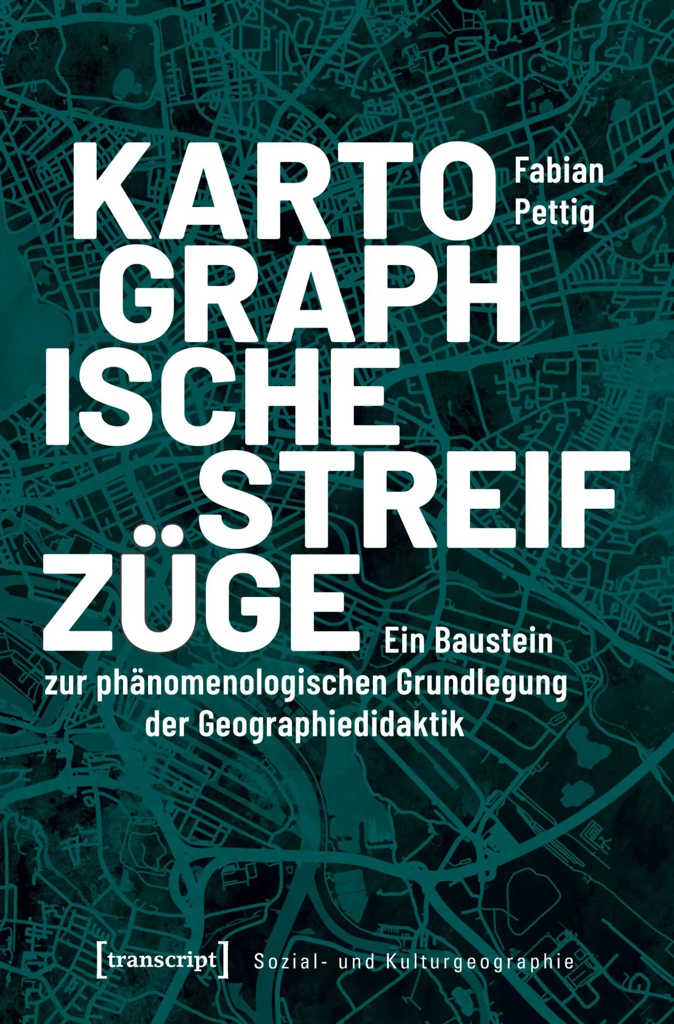 Cover: 9783837646955 | Kartographische Streifzüge | Fabian Pettig | Taschenbuch | 264 S.