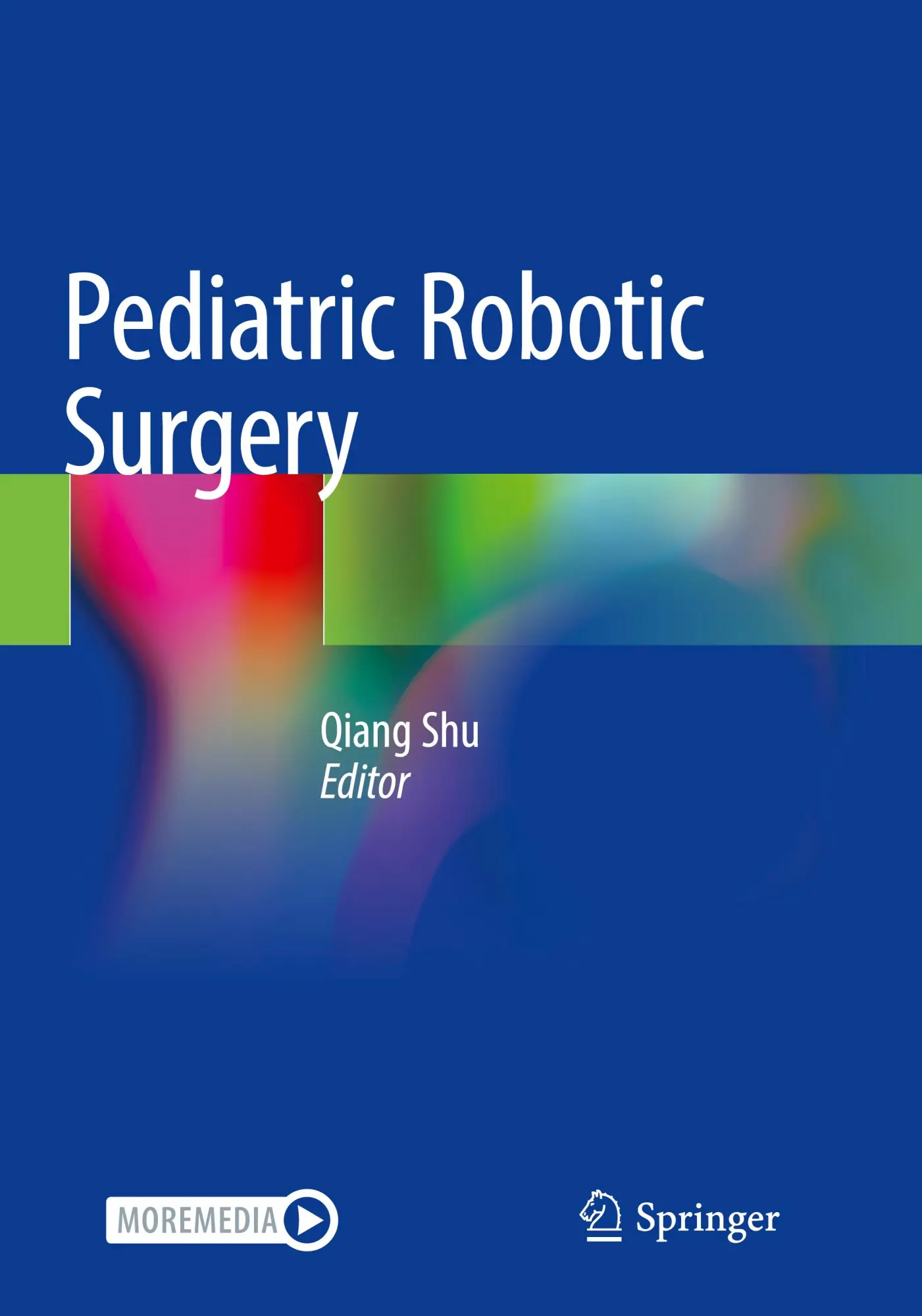 Cover: 9789811996955 | Pediatric Robotic Surgery | Qiang Shu | Taschenbuch | xviii | Englisch