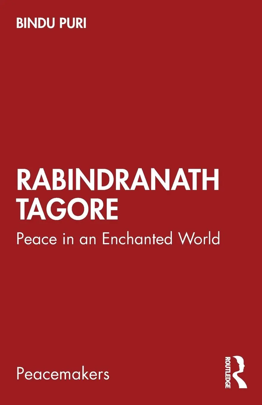 Cover: 9781032767055 | Rabindranath Tagore | Peace in an Enchanted World | Bindu Puri | Buch