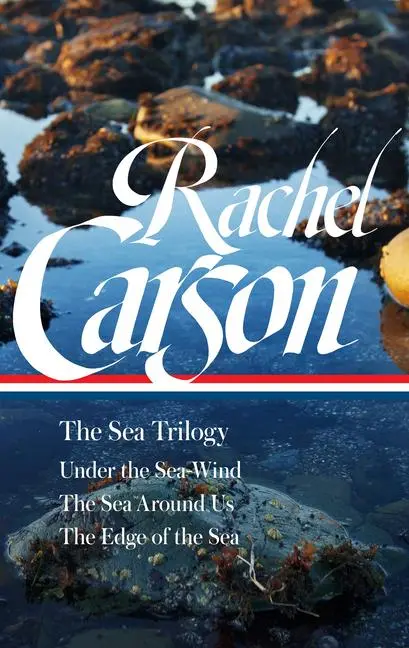 Cover: 9781598537055 | Rachel Carson: The Sea Trilogy (Loa #352) | Rachel L Carson | Buch