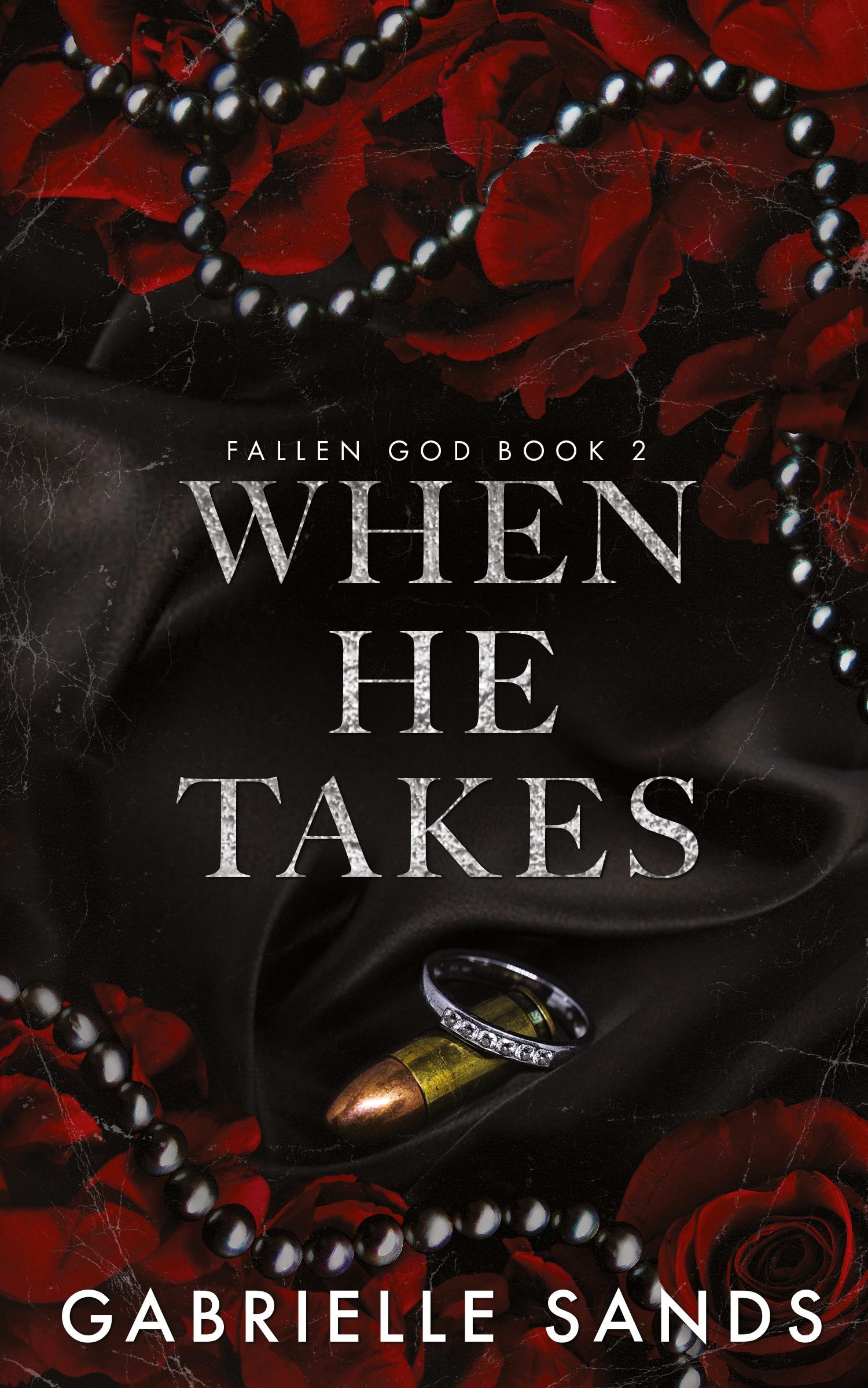 Cover: 9781962477055 | When He Takes | Gabrielle Sands | Taschenbuch | Englisch | 2024