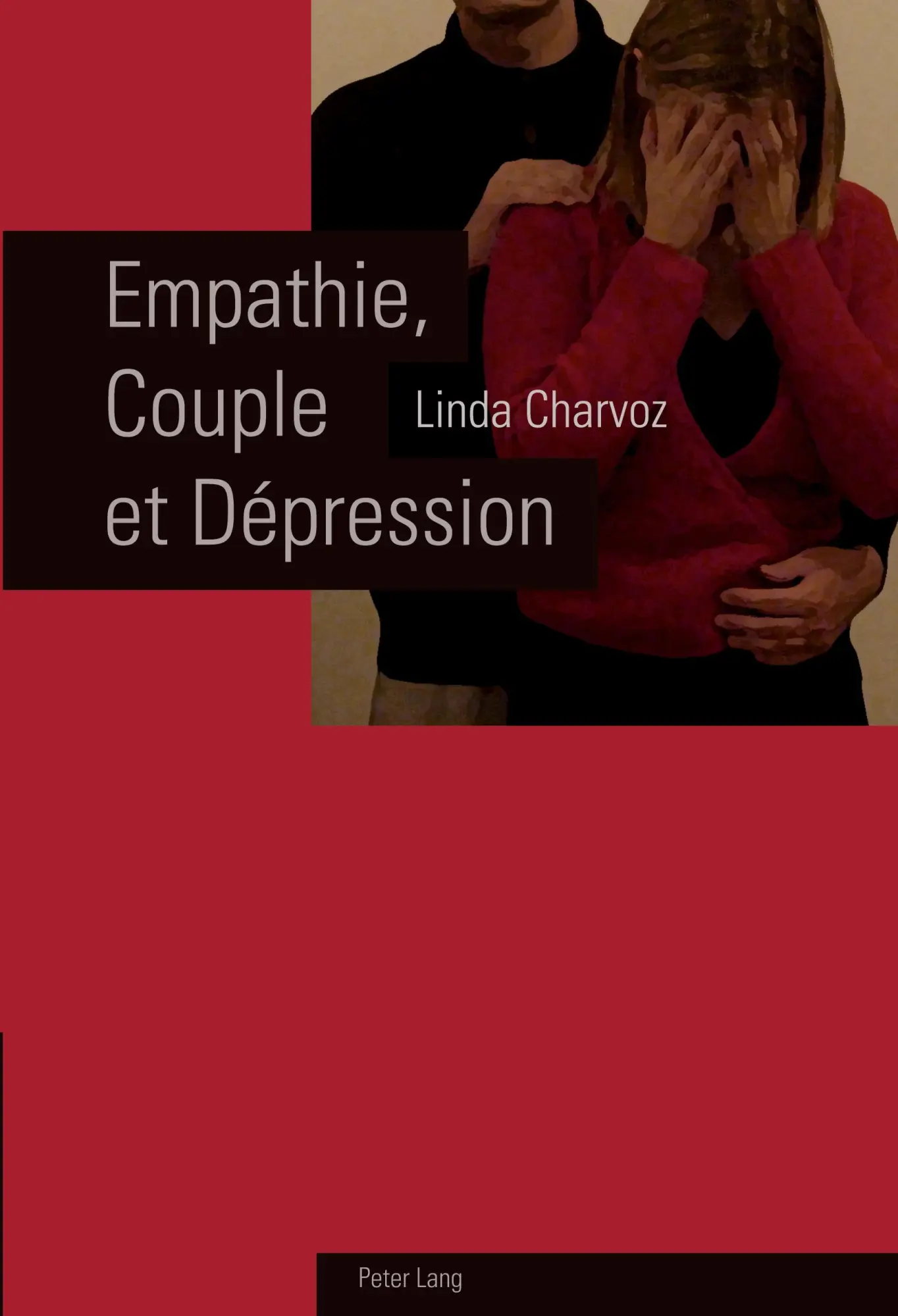 Cover: 9783039117055 | Empathie, Couple et Dépression | Linda Charvoz | Taschenbuch | 2008