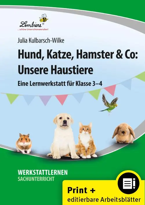 Cover: 9783956647055 | Hund, Katze, Hamster &amp; Co: Unsere Haustiere | (3. und 4. Klasse)