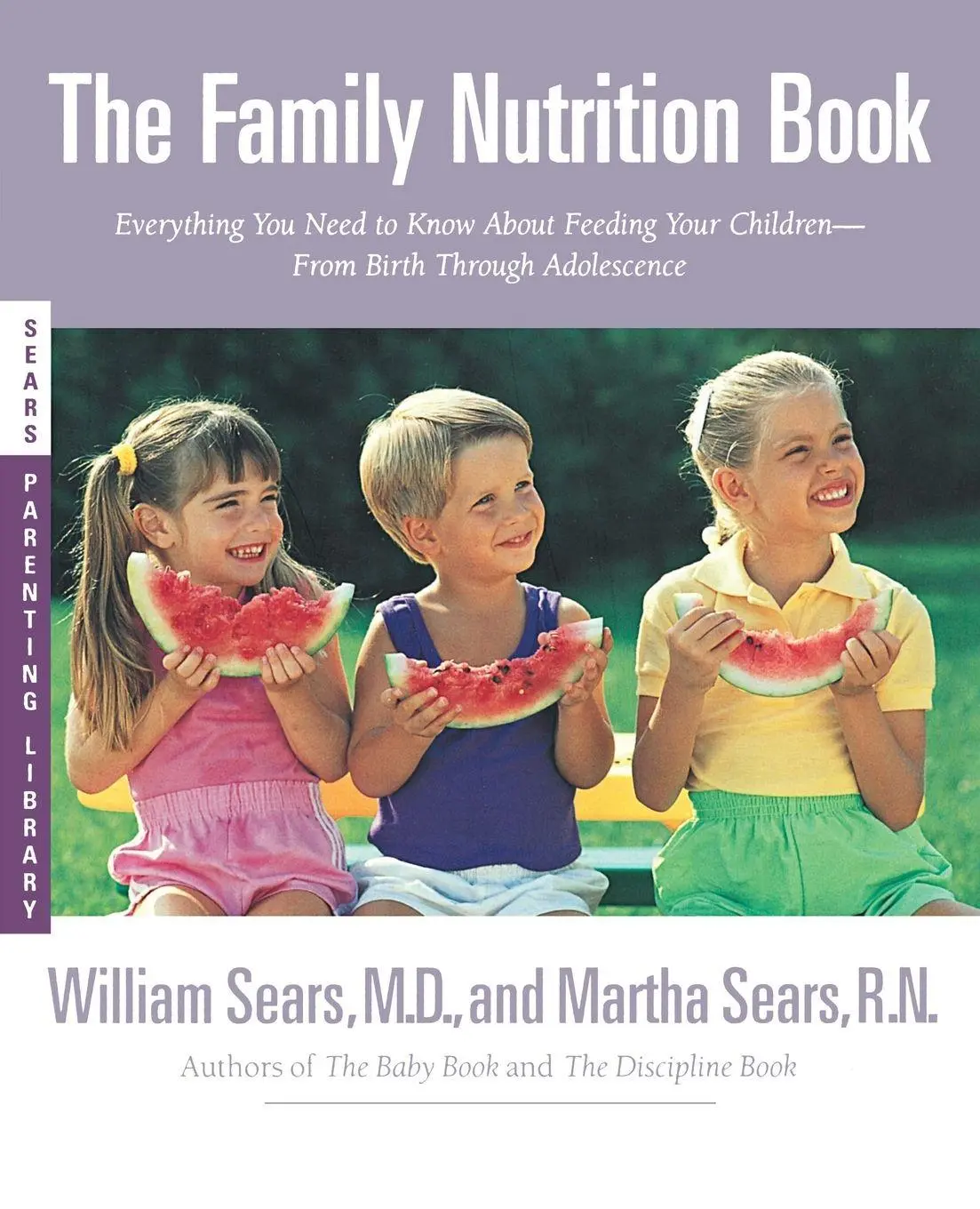 Cover: 9780316777155 | The Family Nutrition Book | William Sears | Taschenbuch | Englisch