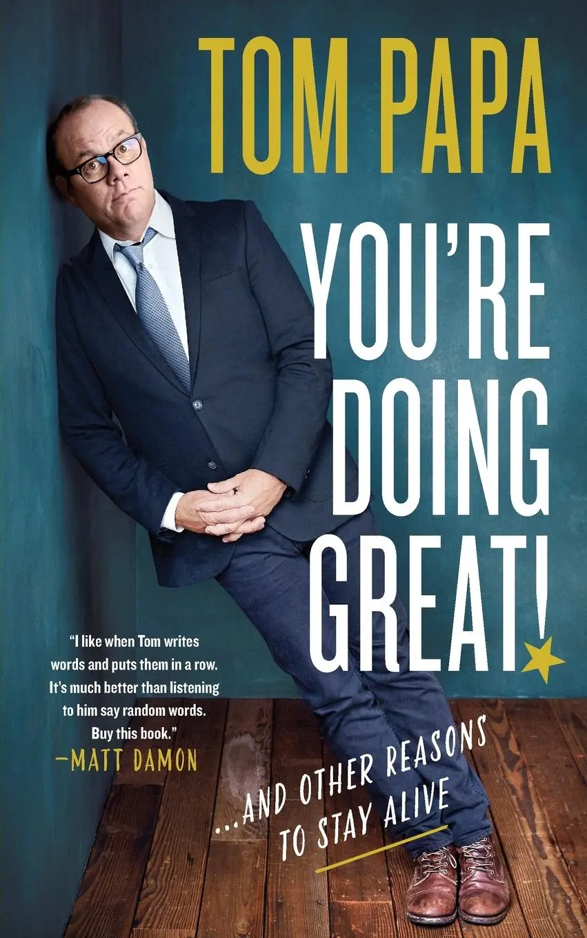Cover: 9781250797155 | You're Doing Great! | Tom Papa | Taschenbuch | Kartoniert / Broschiert