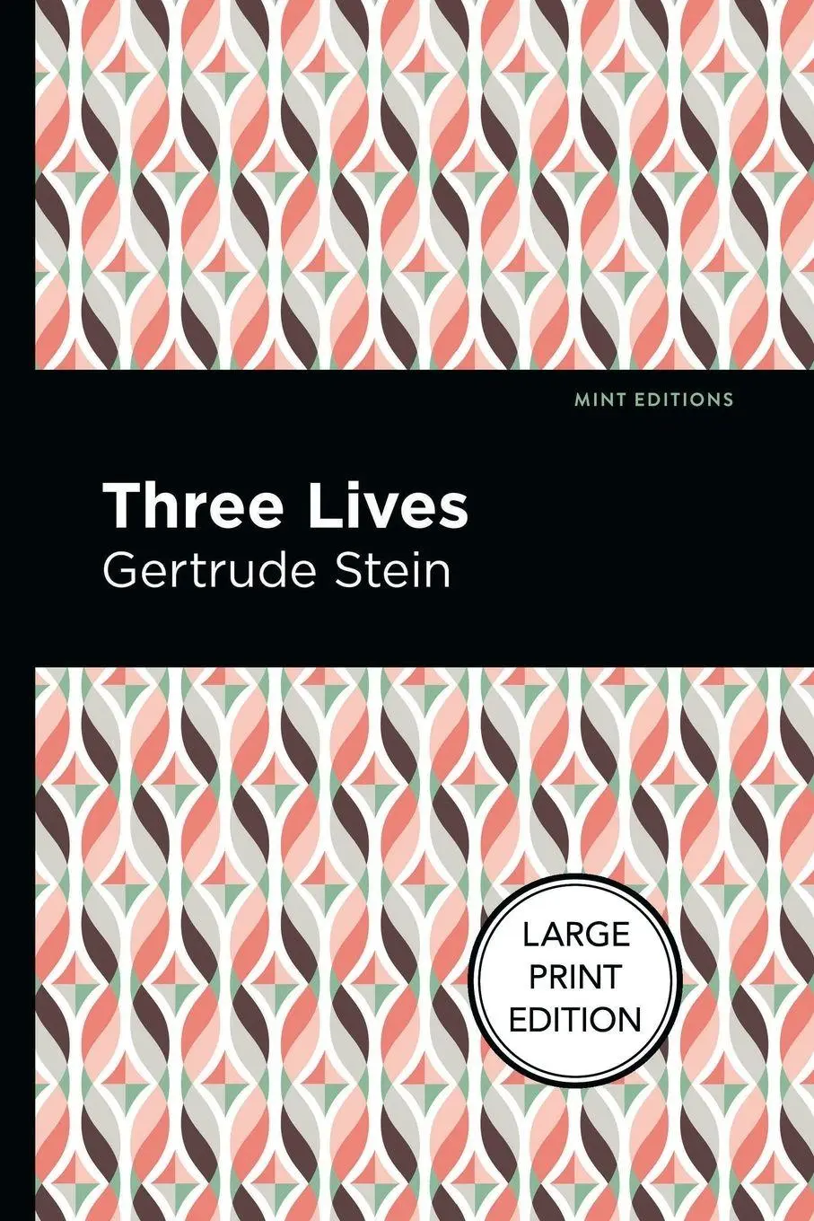 Cover: 9781513137155 | Three Lives | Large Print Edition | Gertrude Stein | Taschenbuch
