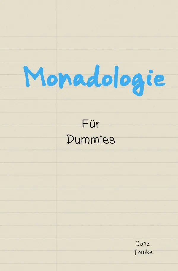 Cover: 9783754127155 | Monadologie für Dummies | Jona Tomke | Taschenbuch | Deutsch | epubli