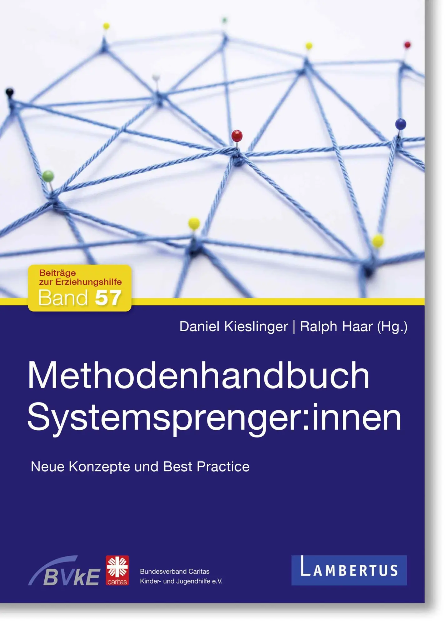 Cover: 9783784137155 | Methodenhandbuch Systemsprenger:innen | Daniel Kieslinger (u. a.)