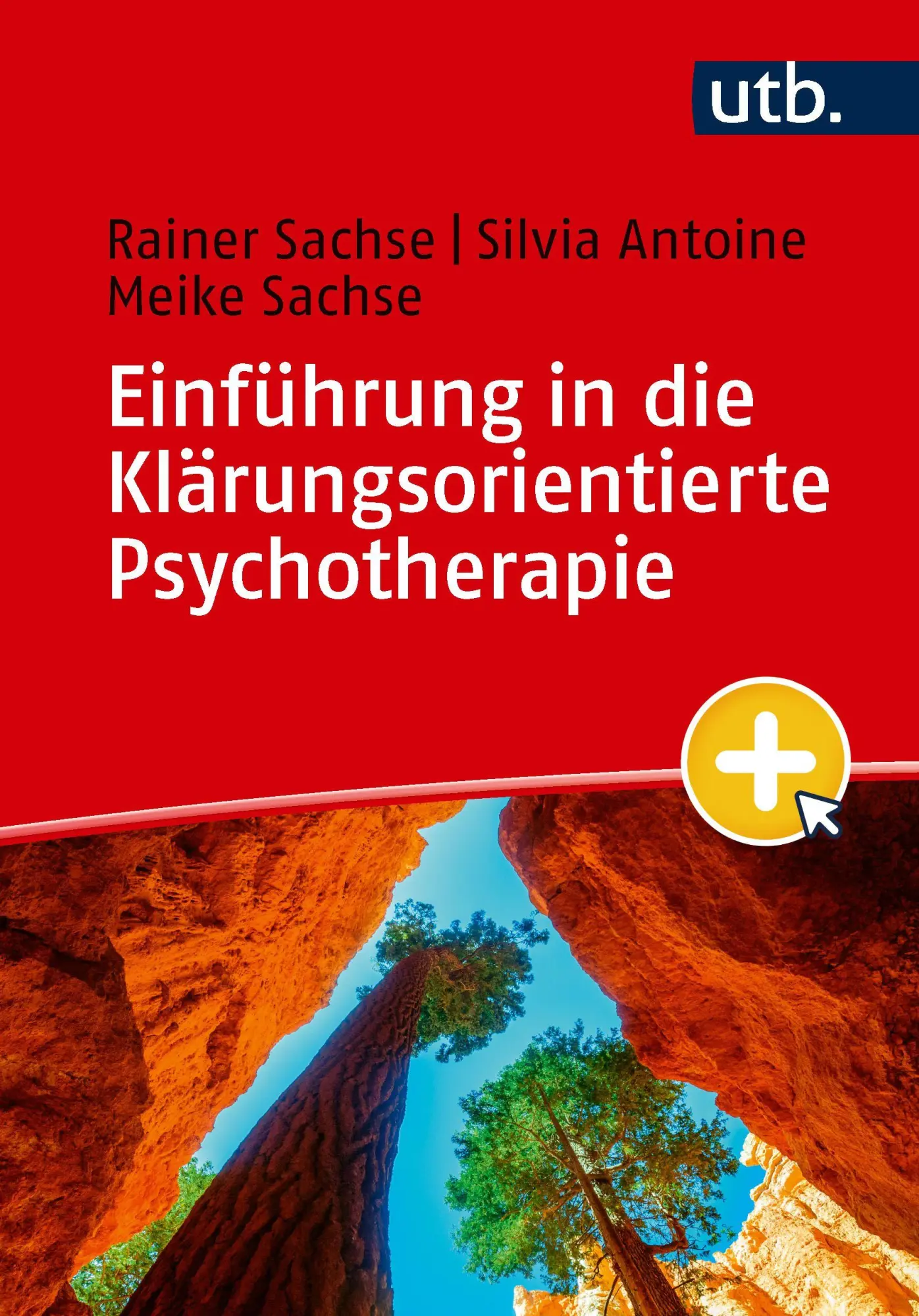 Cover: 9783825267155 | Einführung in die Klärungsorientierte Psychotherapie | Sachse (u. a.)