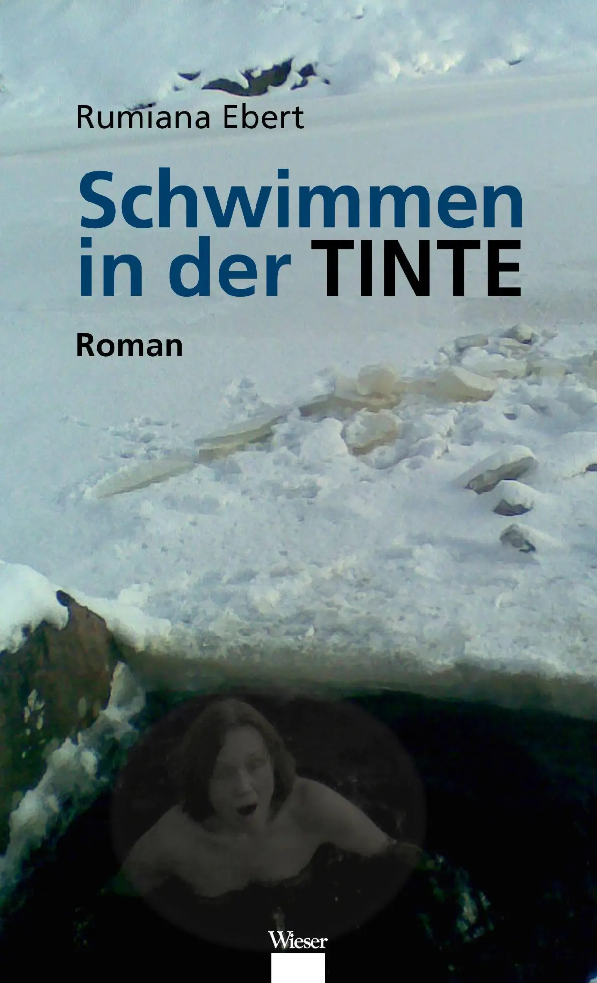 Cover: 9783990297155 | Schwimmen in der Tinte | Rumiana Ebert | Buch | 200 S. | Deutsch