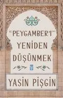 Cover: 9786050837155 | Hz. Peygamberi Yeniden Düsünmek | Yasin Pisgin | Taschenbuch | 2022