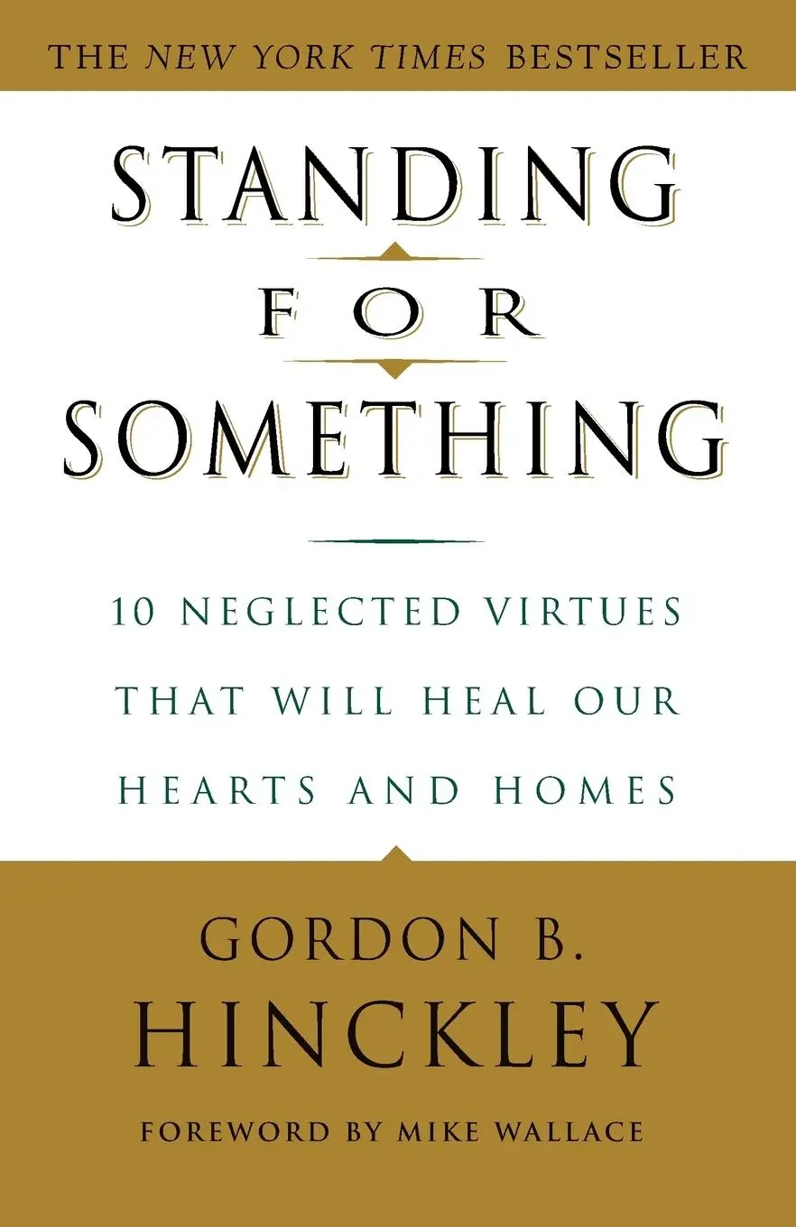 Cover: 9780609807255 | Standing for Something | Gordon B. Hinckley | Taschenbuch | Englisch