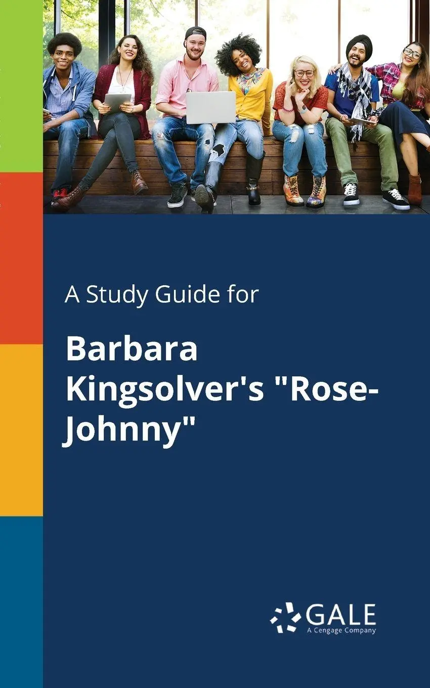 Cover: 9781375387255 | A Study Guide for Barbara Kingsolver's "Rose-Johnny" | Gale | Buch