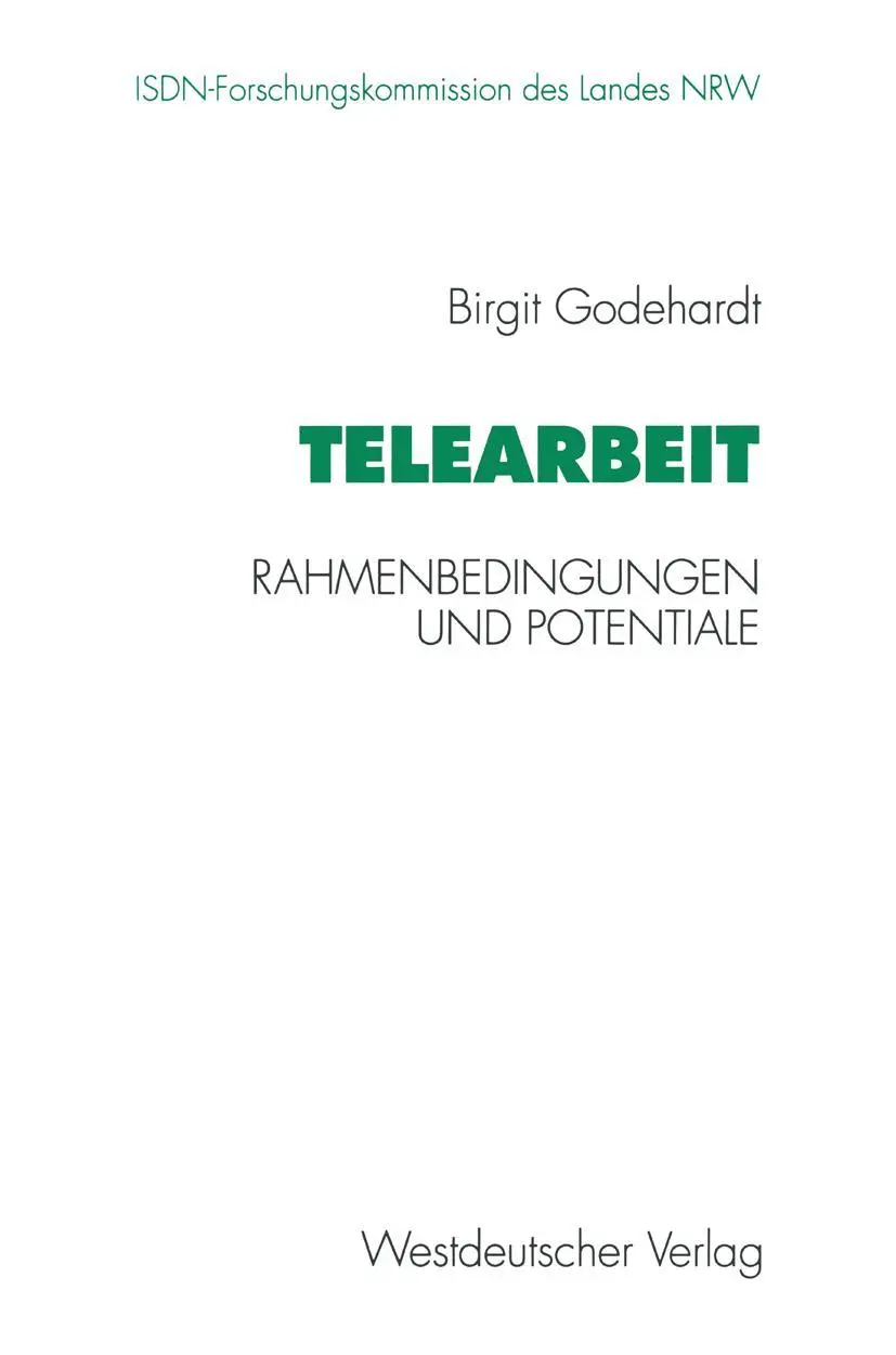 Cover: 9783531127255 | Telearbeit | Rahmenbedingungen und Potentiale | Birgit Godehardt