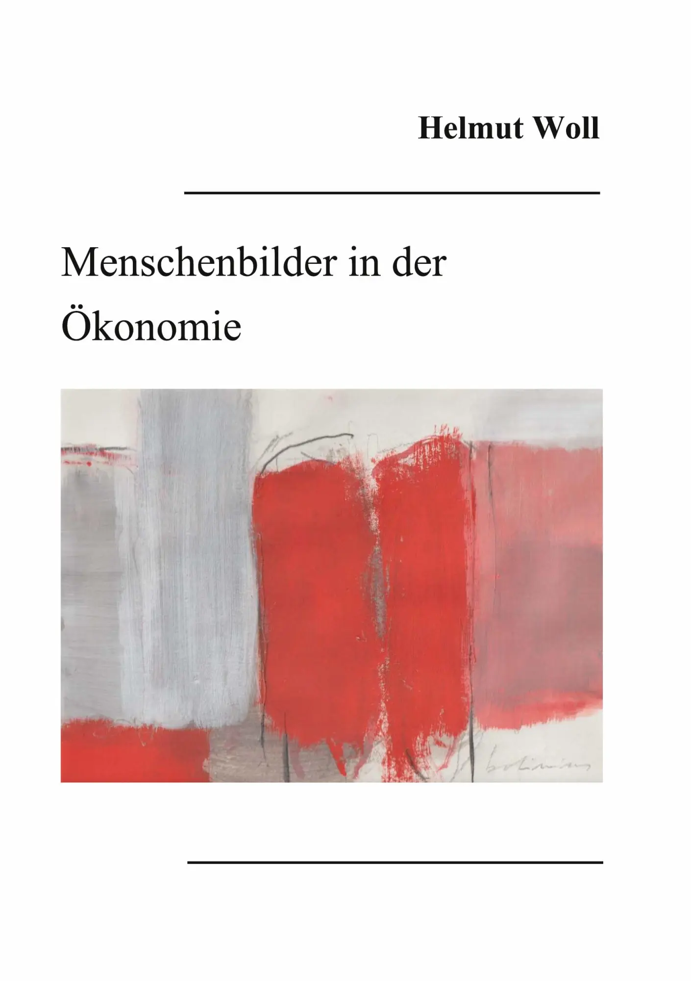 Cover: 9783753437255 | Menschenbilder in der Ökonomie | Helmut Woll | Taschenbuch | Paperback