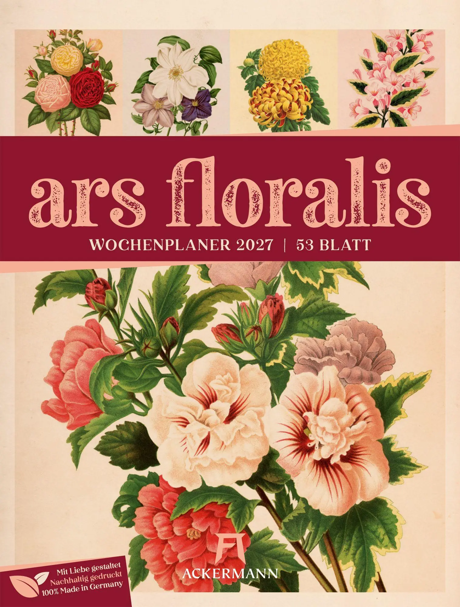 Cover: 9783838437255 | Ars Floralis Wochenplaner Kalender 2027 | Ackermann Kunstverlag GmbH