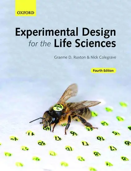 Cover: 9780198717355 | Experimental Design for the Life Sciences | Graeme D. Ruxton (u. a.) Cover: 9780198717355 | Experimental Design for the Life Sciences | Graeme D. Ruxton (u. a.)