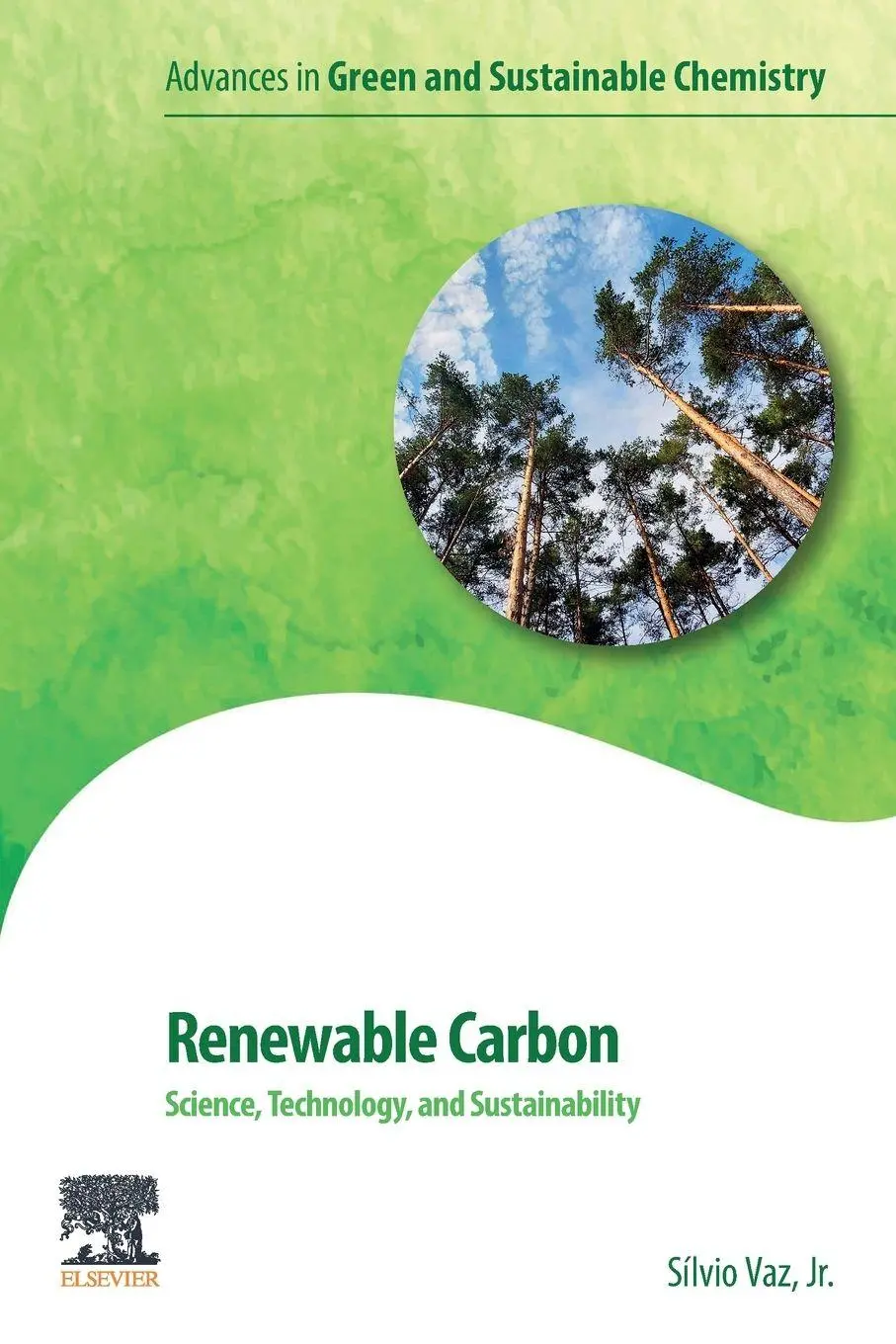 Cover: 9780323997355 | Renewable Carbon | Science, Technology and Sustainability | Vaz | Buch