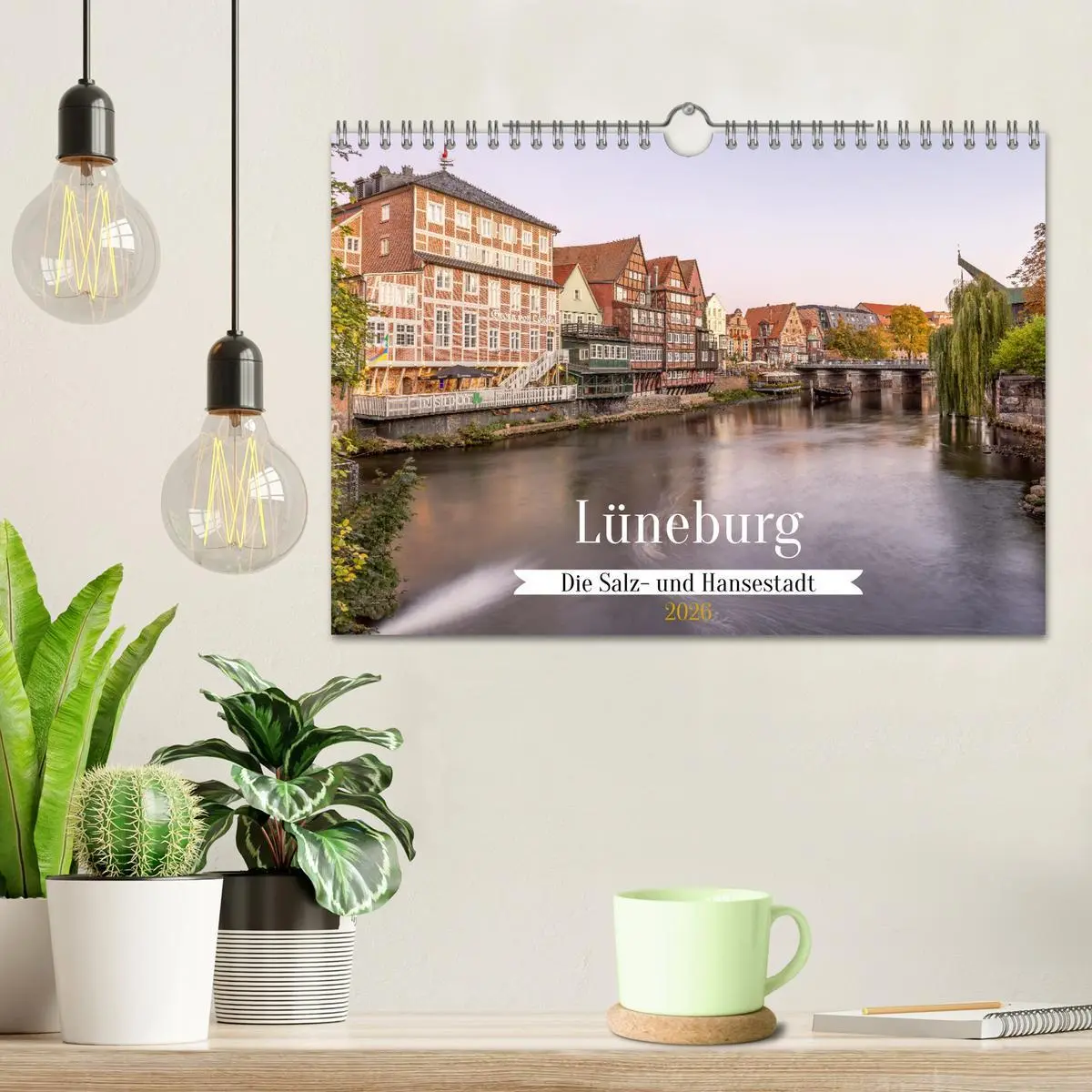 Bild: 9783516127355 | Lüneburg - Die Salz- und Hansestadt (Wandkalender 2026 DIN A4...