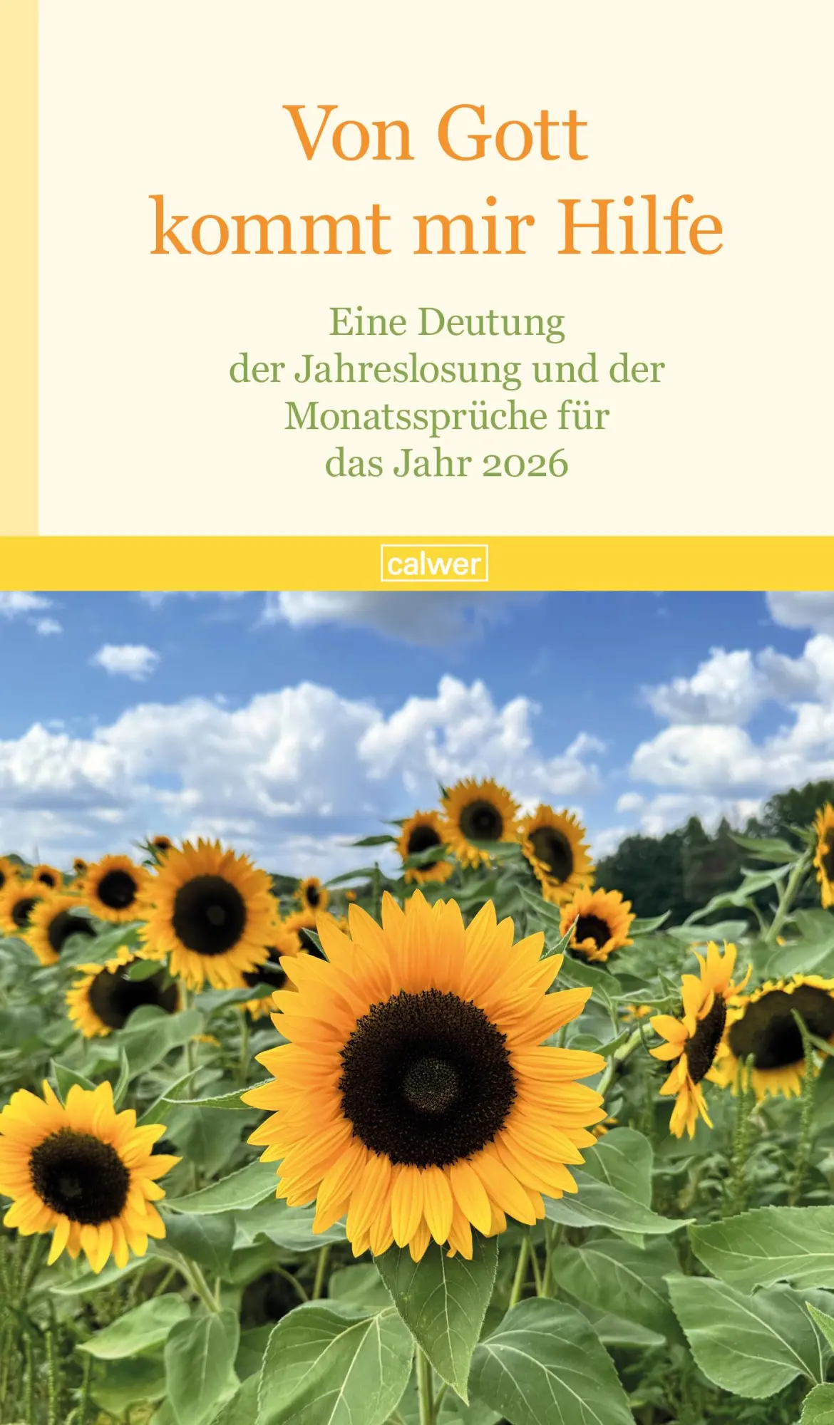 Cover: 9783766847355 | Von Gott kommt mir Hilfe 2026 | Bernd Wildermuth | Taschenbuch | 96 S.