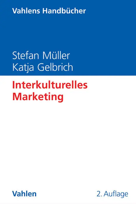 Cover: 9783800637355 | Interkulturelles Marketing | Stefan Müller (u. a.) | Buch | XXV | 2015
