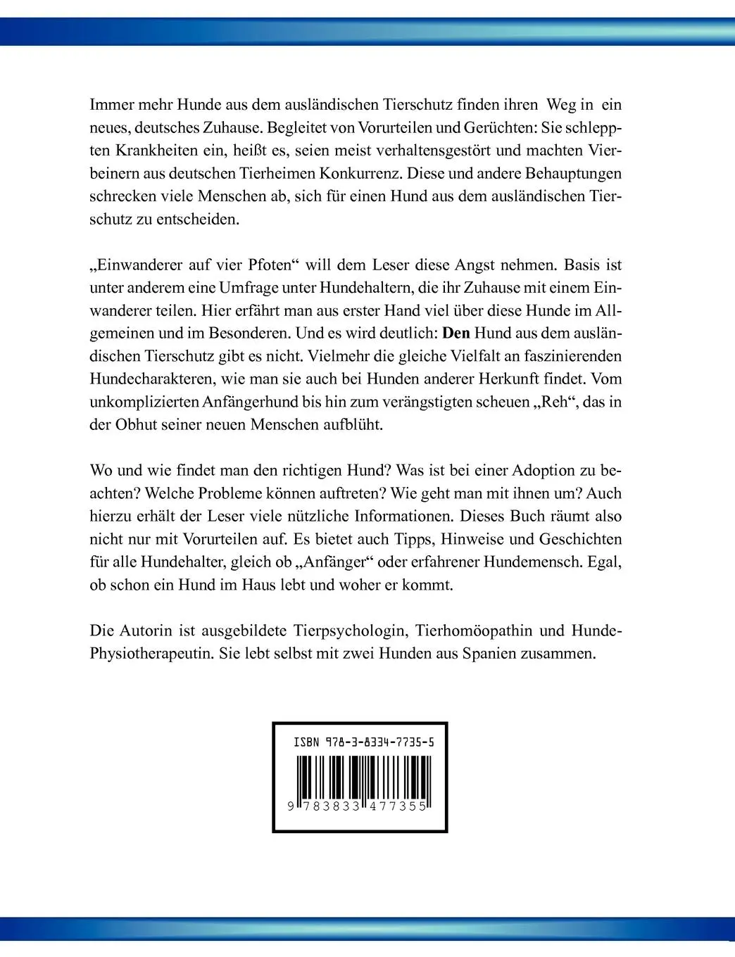 Rückseite: 9783833477355 | Einwanderer auf vier Pfoten | Hunde aus dem ausländische Tierschutz