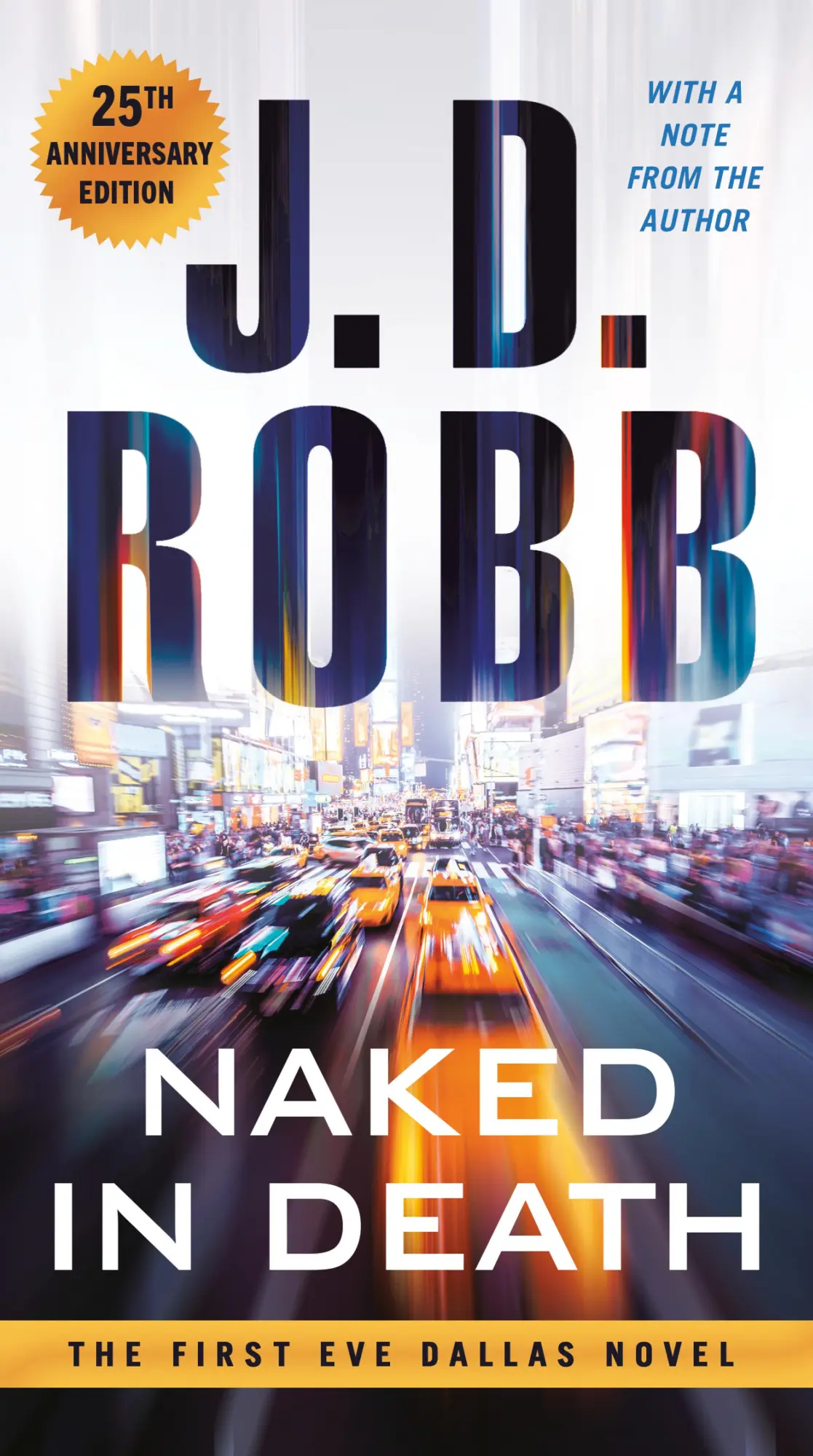 Cover: 9780593197455 | Naked in Death | 25th Anniversary Edition | J D Robb | Taschenbuch