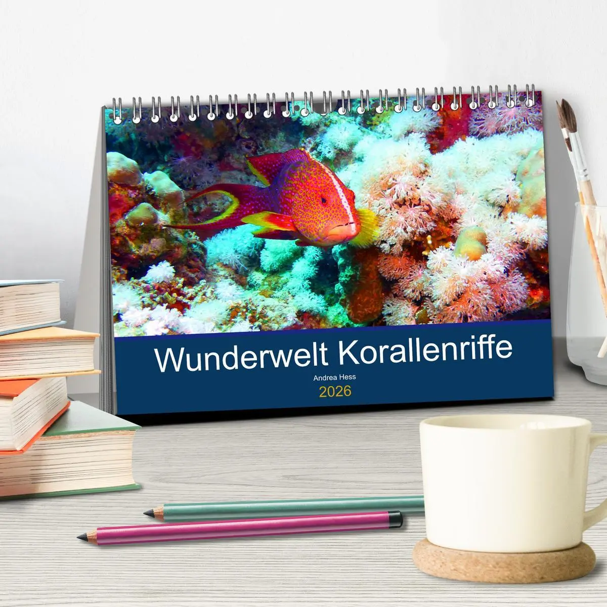 Bild: 9783457717455 | Wunderwelt Korallenriffe (Tischkalender 2026 DIN A5 quer), CALVENDO...
