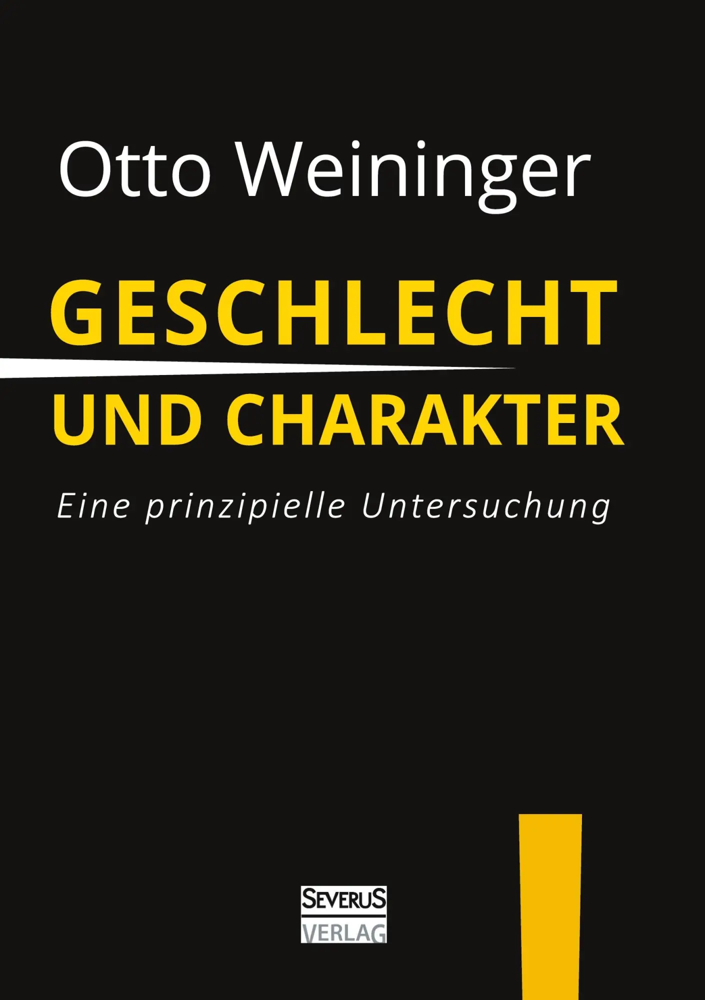 Cover: 9783863477455 | Geschlecht und Charakter: Eine prinzipielle Untersuchung | Weininger