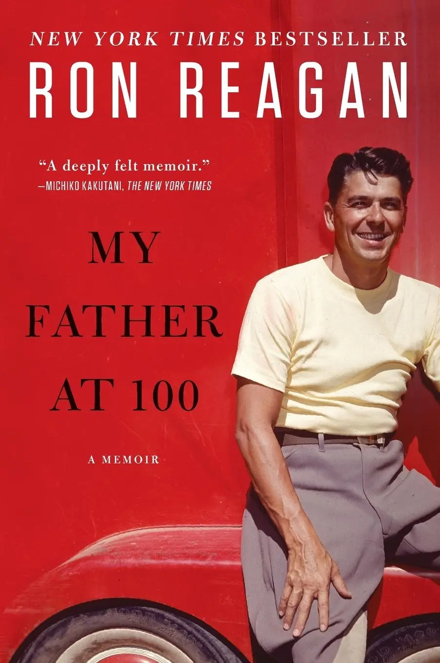 Cover: 9780452297555 | My Father at 100 | A Memoir | Ron Reagan | Taschenbuch | Englisch