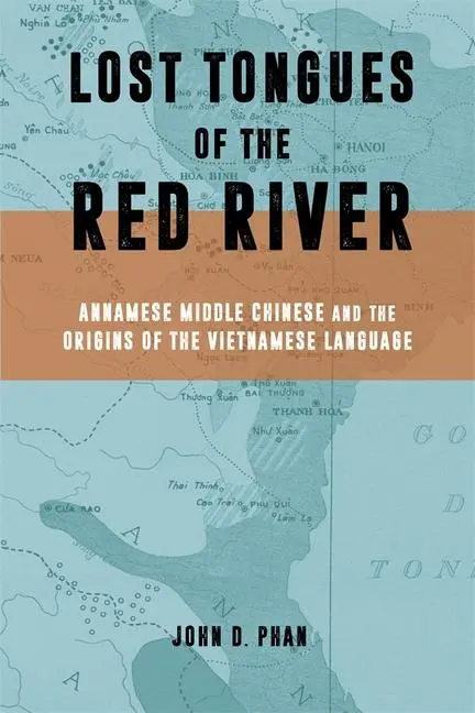 Cover: 9780674297555 | Lost Tongues of the Red River | John D. Phan | Buch | Englisch | 2025