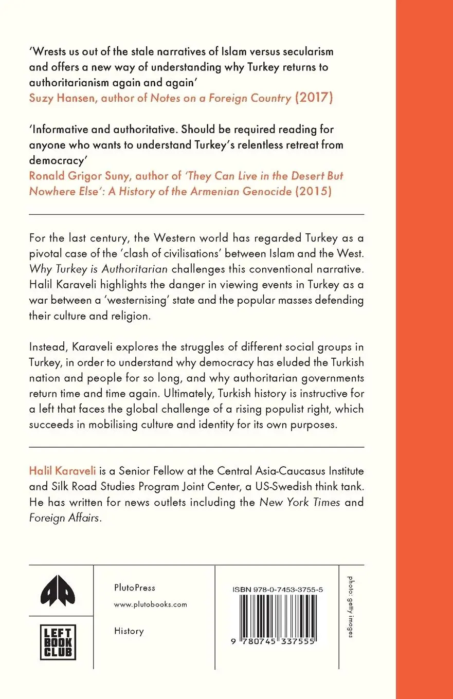 Rückseite: 9780745337555 | Why Turkey is Authoritarian | From Atatürk to Erdo¿an | Halil Karaveli