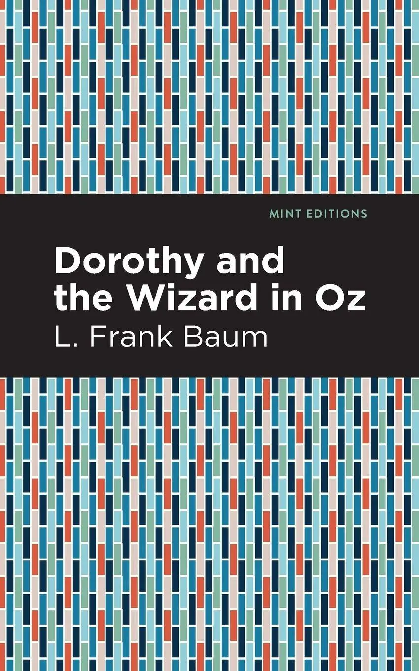 Cover: 9781513267555 | Dorothy and the Wizard in Oz | L. Frank Baum | Taschenbuch | Englisch