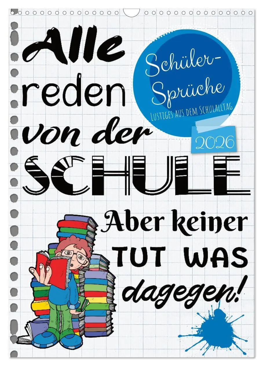 Cover: 9783516347555 | Schüler-Sprüche (Wandkalender 2026 DIN A3 hoch), CALVENDO...