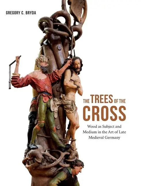 Cover: 9780300267655 | The Trees of the Cross | Gregory C. Bryda | Buch | Gebunden | Englisch